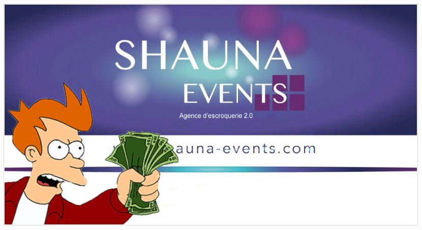 Shauna Events, l’envers du décor